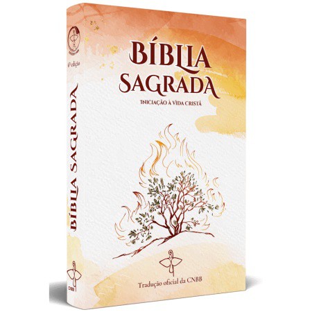 Bíblia Sagrada Iniciação à Vida Cristã - 6ª Edição