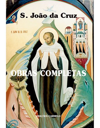Obras Completas São João da Cruz