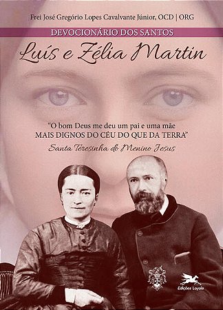 Devocionário dos Santos Luís e Zélia Martin