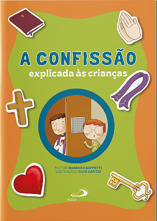 A Confissão Explicadas às Crianças