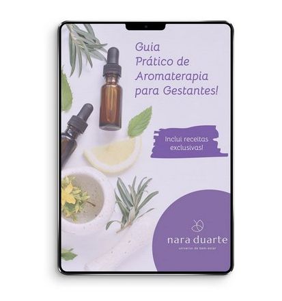 E-book Guia prático de Aromaterapia para Gestantes