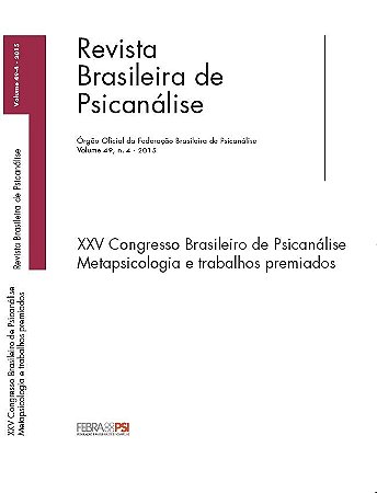v.49 nº4 - XXV Congresso Brasileiro de Psicanálise - Metapsicologia e trabalhos premiados