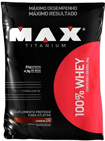 100% Whey 2kg - Refil - Max Titanium