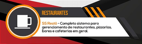 SS RESTO - Sistema para Restaurantes, Padarias, Food Trucks, Pousadas, Hotéis, dentre outros.