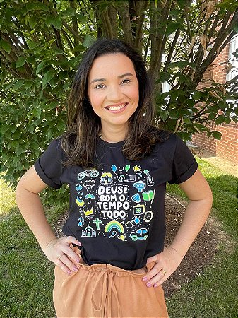 CAMISETA DEUS É BOM O TEMPO TODO - ADULTA (Preta) - Camiseta da Liz