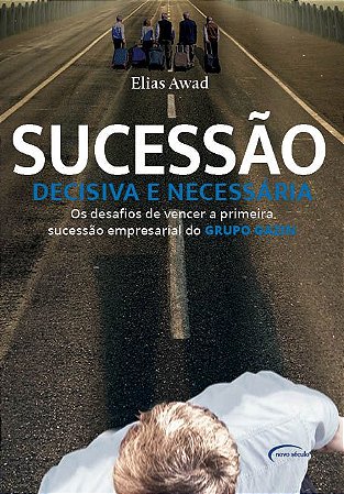 Sucessão decisiva e necessária