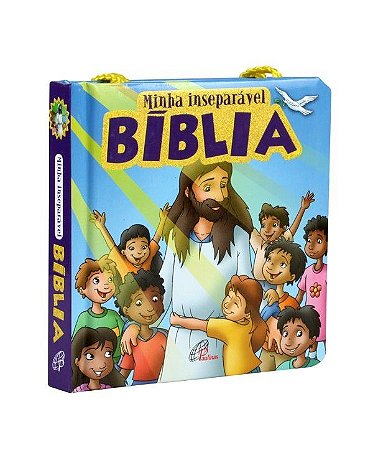 Bíblia Infantil Capa E Folha Dura Minha Inseparável Bíblia