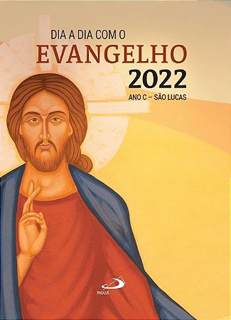 Livro Dia A Dia Com O Evangelho 2022 Ano C São Lucas Pequeno