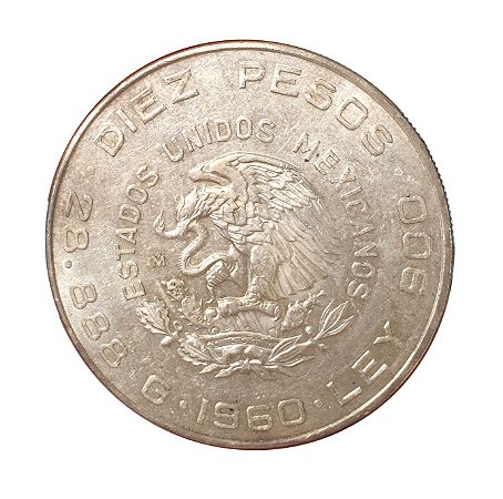Moeda Antiga do México 10 Pesos 1960 - 150º Aniversário da Guerra da Independência