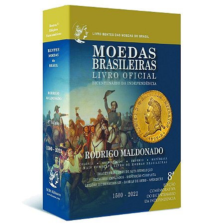 Moedas Brasileiras - Livro Oficial - Bicentenário da Independência - 8ª edição