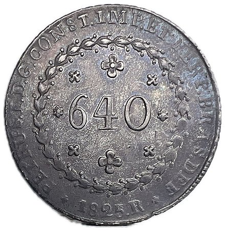 Moeda Antiga do Brasil Império 640 Réis 1825 R