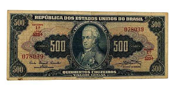 Cédula Antiga do Brasil 500 Cruzeiros 1961 - D. João VI