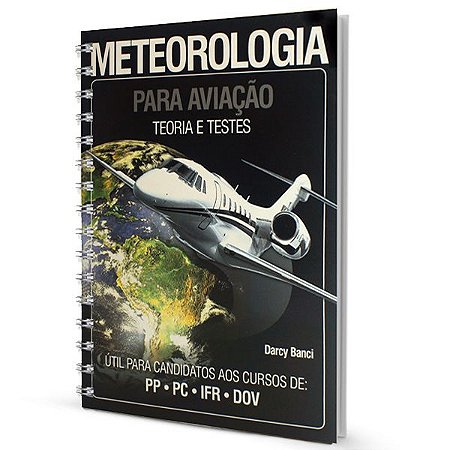 Meteorologia para aviação – Darcy Banci