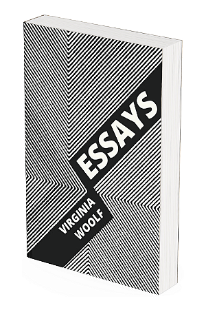 Essays - Virginia Woolf