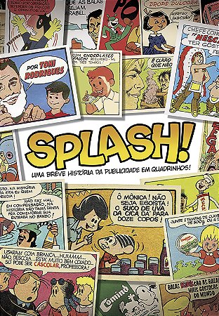 PRÉ-VENDA! Splash! Uma Breve História da Publicidade em Quadrinhos