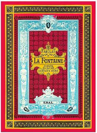 Fábulas de La Fontaine Ilustradas por Gustave Doré