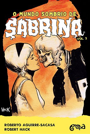 O mundo sombrio de Sabrina – Volume 2