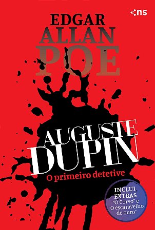 Auguste Dupin - O Primeiro Detetive (capa comum)