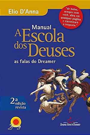 Manual A Escola dos Deuses – as falas do Dreamer (livro de bolso)