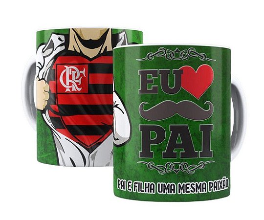 Canecas Personalizadas  Dia dos Pais ( Pai e Filha ) Time do Flamengo