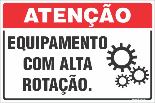 Placa de atenção equipamento com alta  rotação