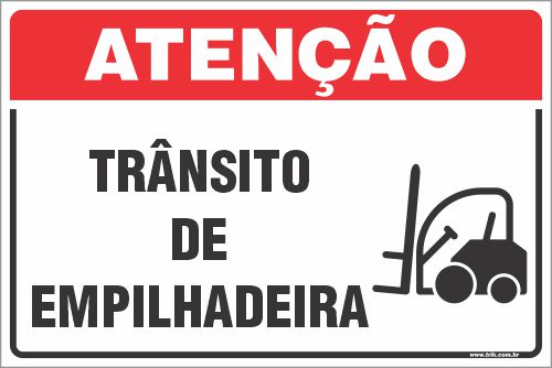 Placa de atenção trânsito de empilhadeira