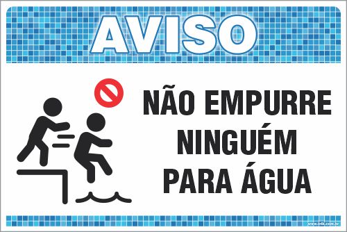 Placa de Aviso de Piscina não empurre  ninguém  para água