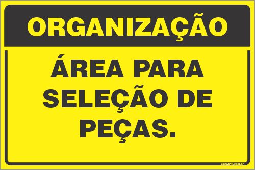 Placa de organização área para  seleção de  peças.