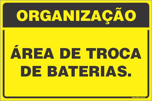 Placa de organização área de troca de baterias.