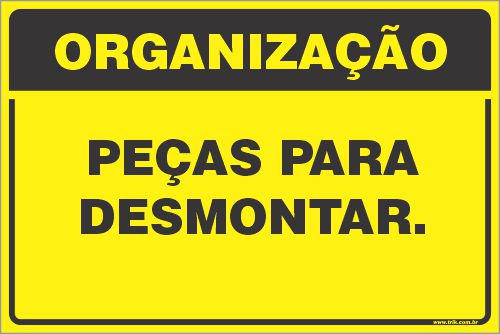 Placa de organização peças para desmontar.