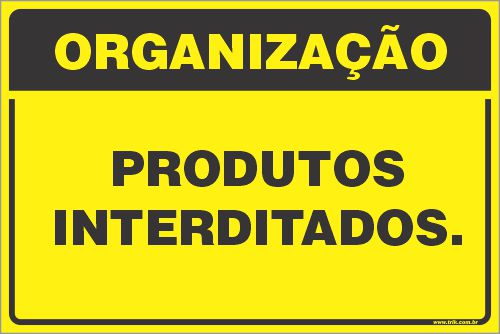 Placa de organização para produtos interditados