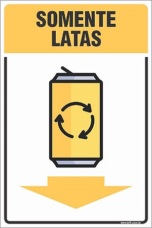 Placa de coleta de  somente latas