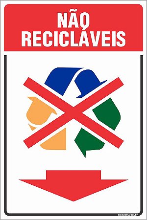 Placa de coleta de não  recicláveis