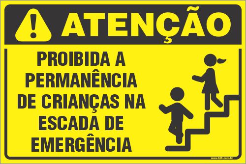 Placa de condomínio proibida a permanência de crianças na escada de emergência