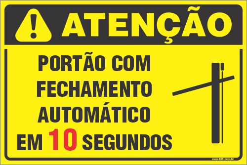 Placa de condomínio portão com fechamento automático em 10 segundos