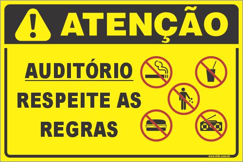 Placa de condomínio auditório respeite as regras