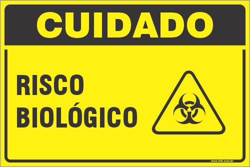 Placa de cuidado risco biológico