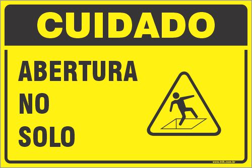 Placa de cuidado abertura no solo