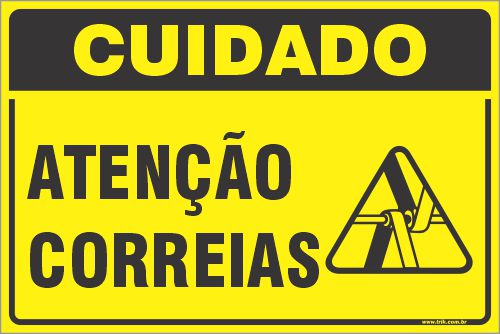 Placa de cuidado atenção correias