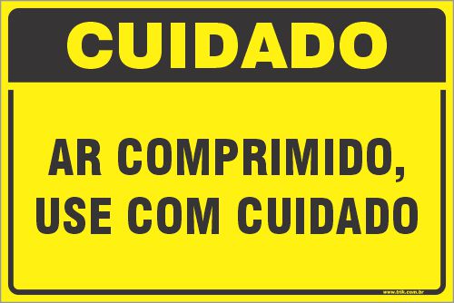 Placa de cuidado ar comprimido,  use com cuidado