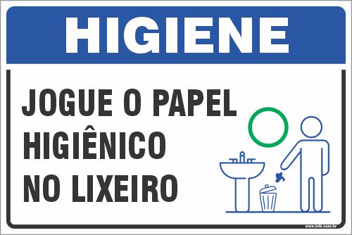 Placa Aviso - Não Jogue Papel no Vaso Sanitário - Iplacas Sinalização