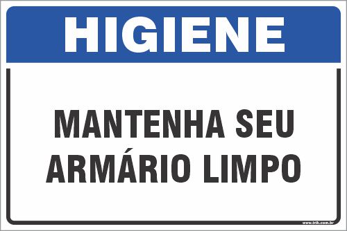 Placa de higiene mantenha seu  armário limpo