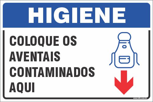 Placa de higiene coloque os  aventais contaminados  aqui