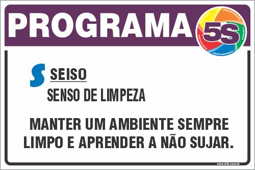 Placa de programa 5s seiso senso de limpeza manter um ambiente sempre limpo e aprender a não sujar.