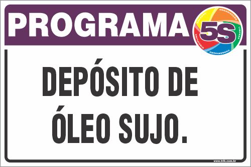 Placa de programa 5s depósito de óleo sujo.
