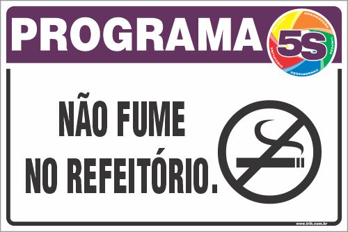 Placa de programa 5s não fume no refeitório.