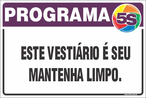 Placa de programa 5s este vestiário é seu mantenha limpo.