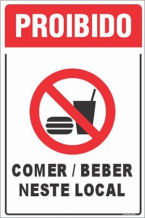 Placa de proibido comer ou beber neste local