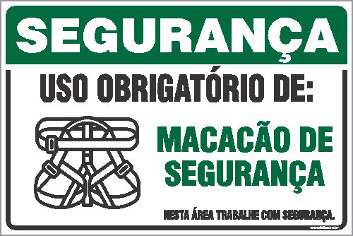 Placa de segurança uso obrigatório de: macacão de segurança nesta área trabalhe com segurança.