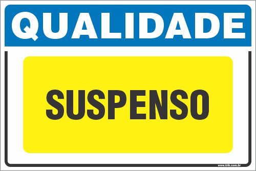 Placa de qualidade suspenso